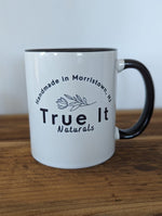Load image into Gallery viewer, Stay True/True It Naturals Coffee Mug - White &amp; Black Mug
